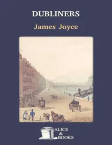 Dubliners James Joyce