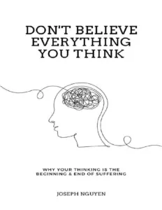 Don'T Believe Everything You Think thumbnail