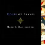House Of Leaves Mark Z Danielewski