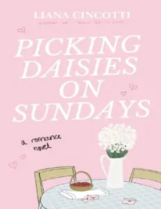 Picking Daisies On Sunday Liana Cincotti