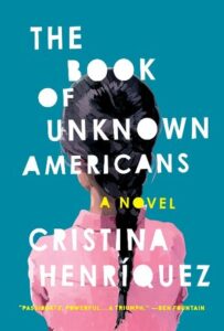 The Book Of Unknown Americans By Cristina Henriquez thumbnail
