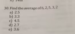 30. Find the average of 6, 2.5, 3, 3, 2